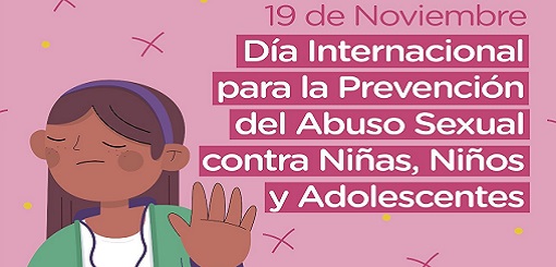 19 De Noviembre Día Mundial Para La Prevencion Del Abuso Sexual